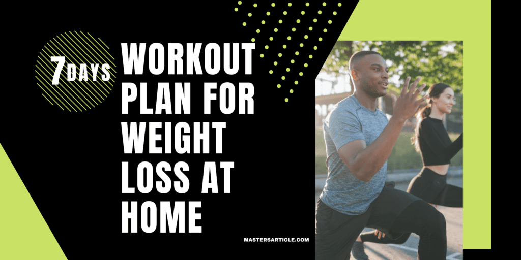 7 Day Workout Plan For Weight Loss At Home | Two a Day Workout Plan For Weight Loss