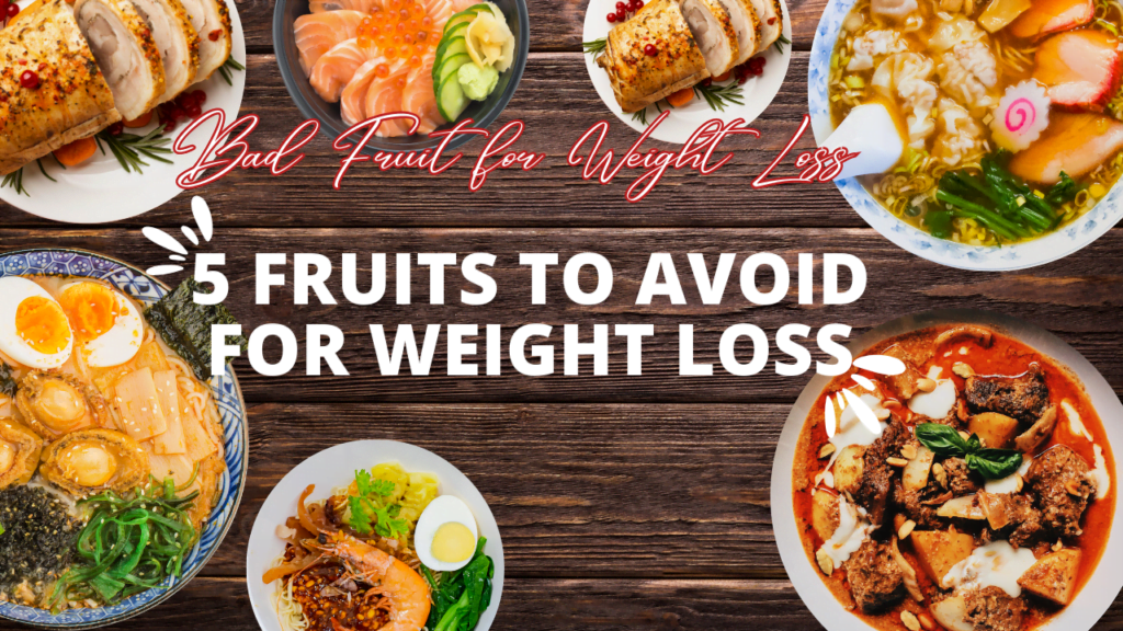 5 Fruits To Avoid For Weight Loss | Bad Fruit for Weight Loss | worst fruit for weight loss